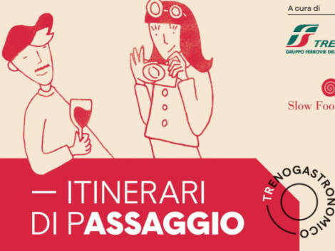 Trenitalia e Slow Food firmano gli itinerari enogastronomici in treno